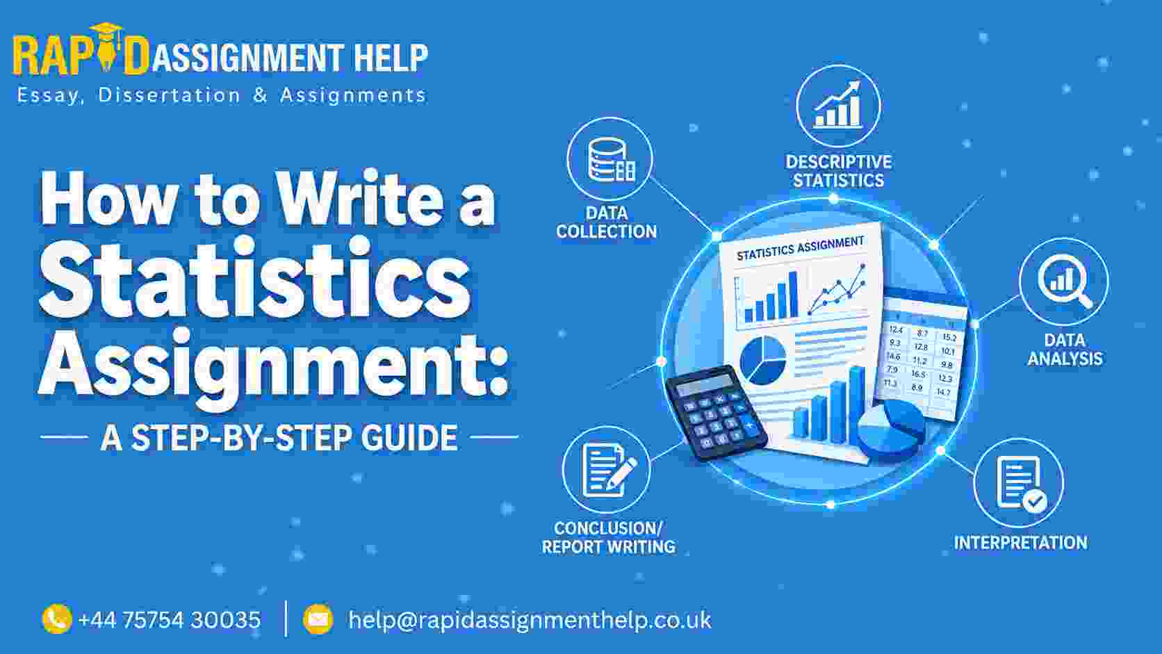 How to Write a Statistics Assignment: A Step-By-Step Guide